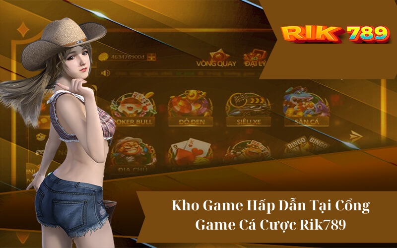 Game cá cược Rik789