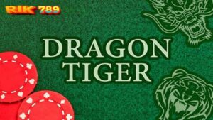 cách chơi Rồng Hổ Rik789