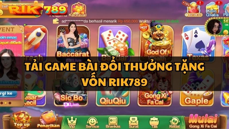 tải Game Bài Đổi Thưởng tặng vốn Rik789