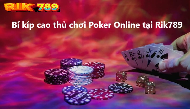 Cách chơi Poker