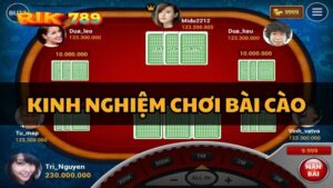 Kinh nghiệm chơi bài cào
