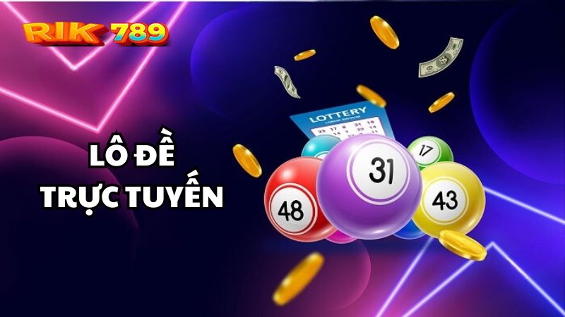 Lô Đề trực tuyến