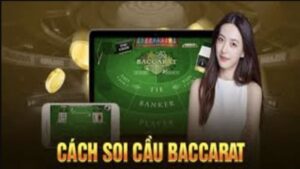 Soi cầu Baccarat là gì? Có nên áp dụng?